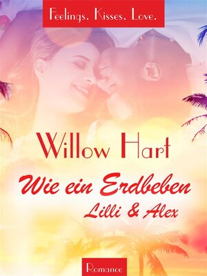 cover image of Wie ein Erdbeben--Lilli & Alex